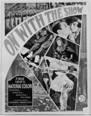 Black and white movie picture with words On with the Show. Images of people in the movie appear in the background.